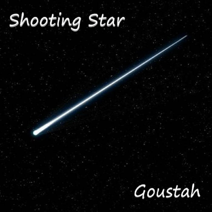 Shooting Star Goustah Shooting Star Goustah