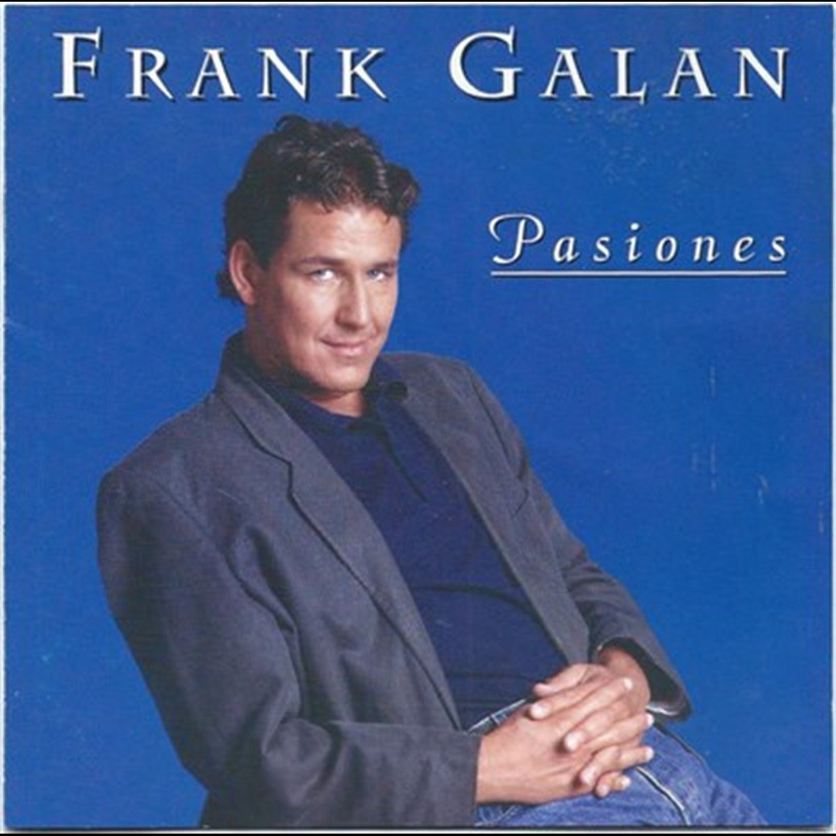 Pasiones | Frank Galan