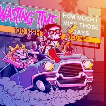 Music | Wasting Time