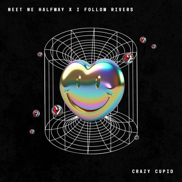 Meet Me Halfway x I Follow Rivers (Crazy Cupid Mashup)