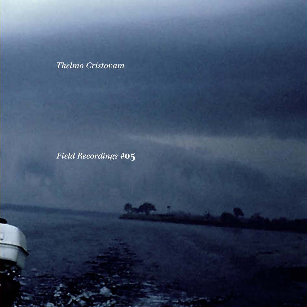 [034] Field Recordings #05
