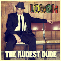 The Rudest Dude cover art