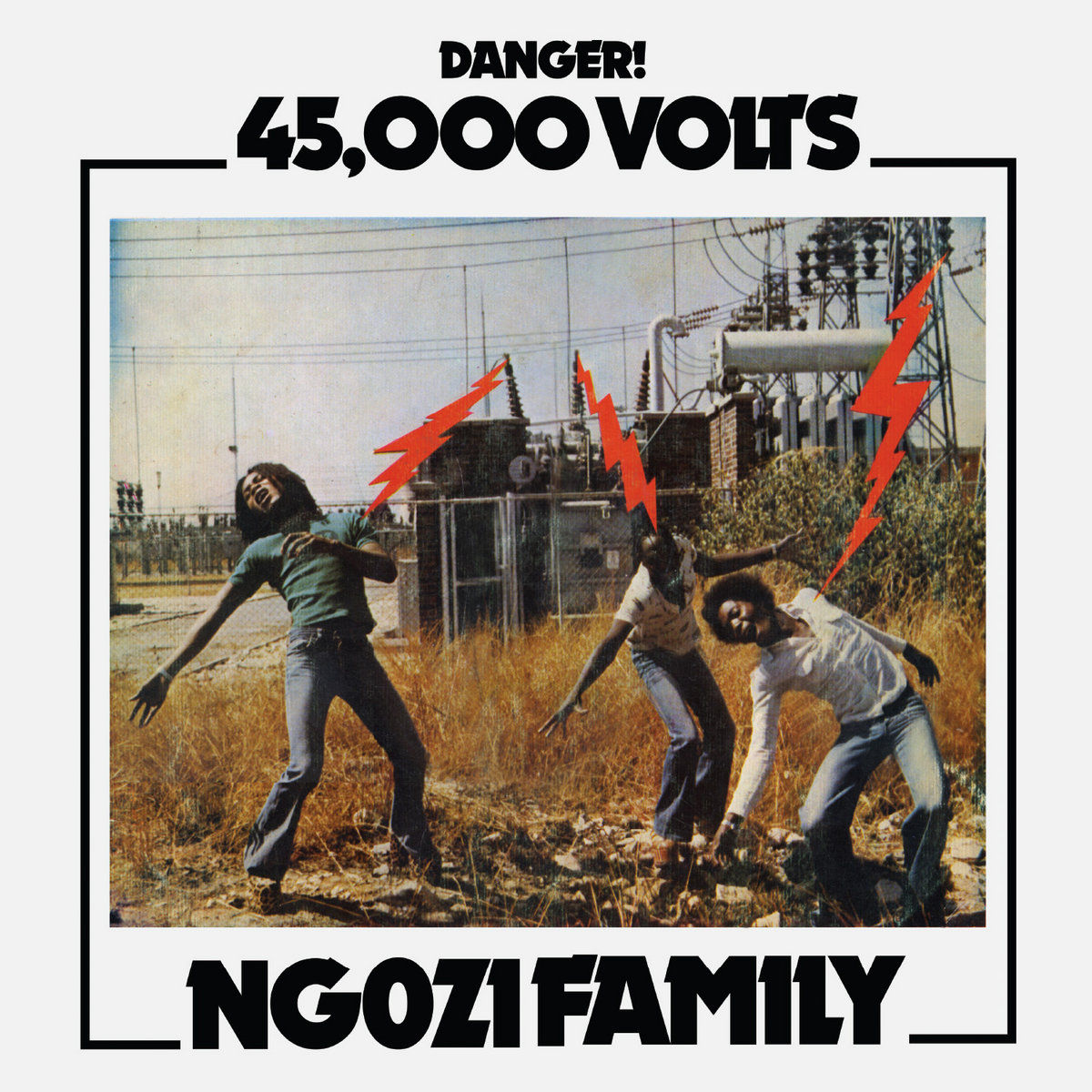 45,000 Volts | Ngozi Family