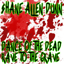 Dance Of The Dead (Rave To The Grave) cover art