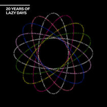 Lazy Days Recordings — 20 Years of Lazy Days