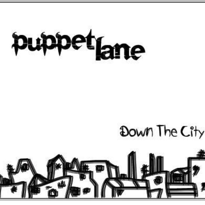 Puppet Lane - Down The City [EP] | Puppet Lane