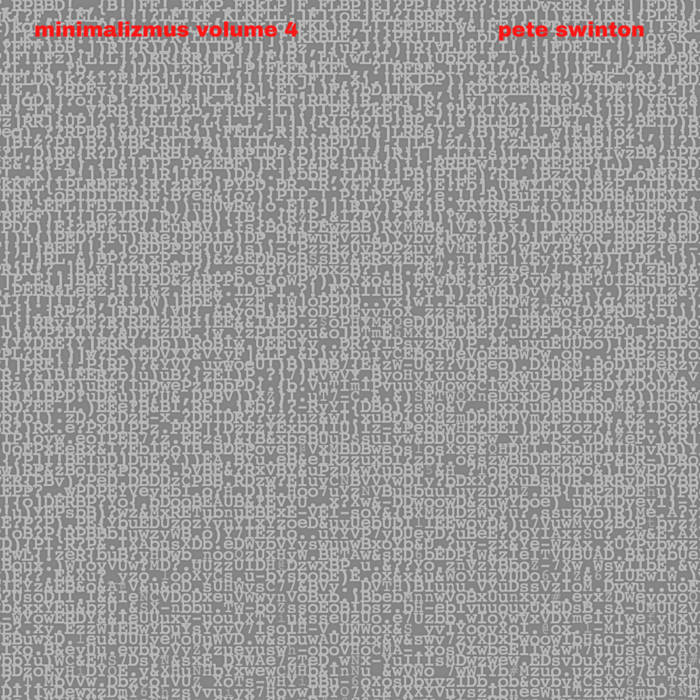 Minimalizmus Volume 4 | Pete Swinton