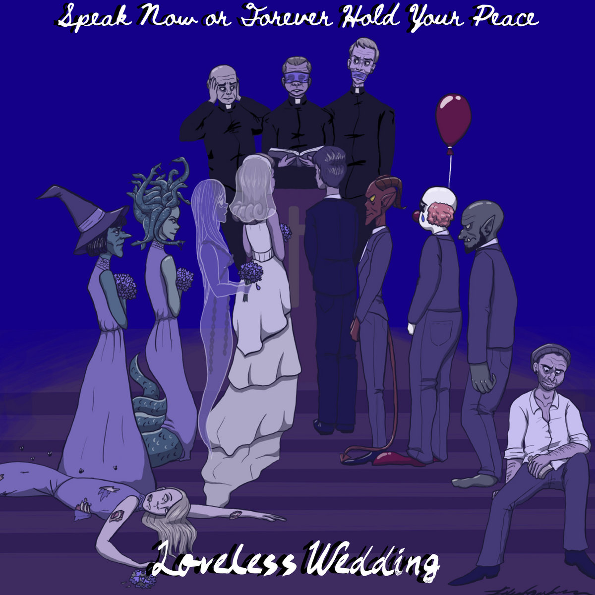 Speak Now Or Forever Hold Your Peace Loveless Wedding