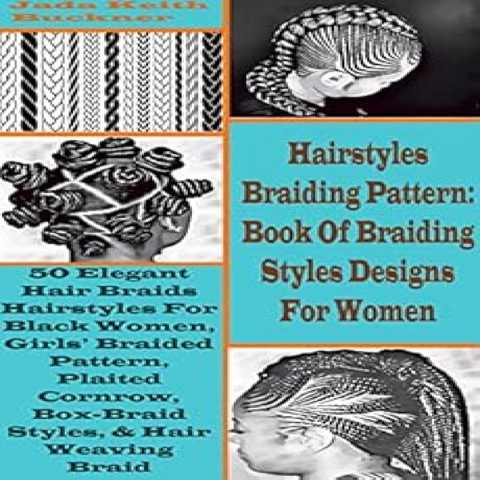 Get [PDF EBOOK EPUB KINDLE] Hairstyles Braiding Pattern: Book Of ...