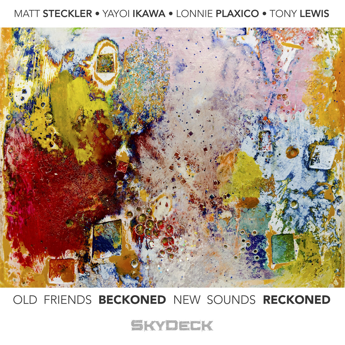 Old Friends Beckoned / New Sounds Reckoned | Matt Steckler