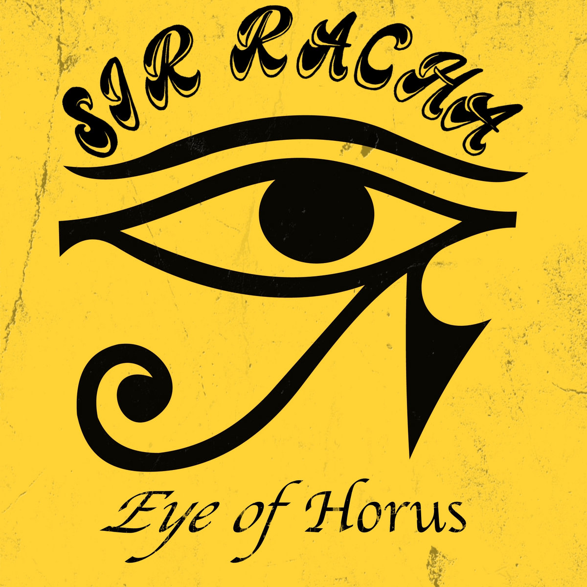 Eye of Horus | Sir Racha Sound System
