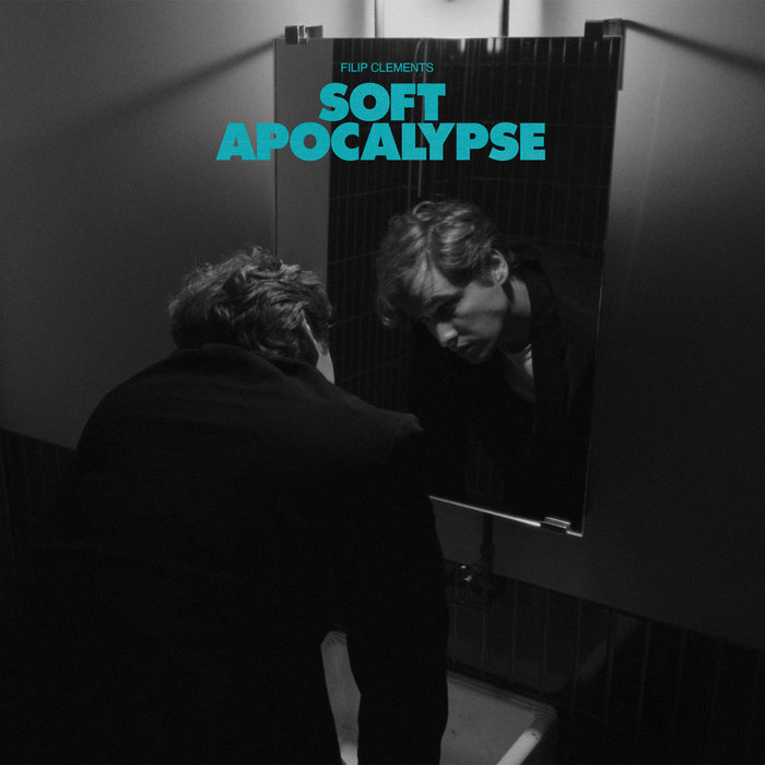 Pochette de Soft Apocalypse par Filip Clements