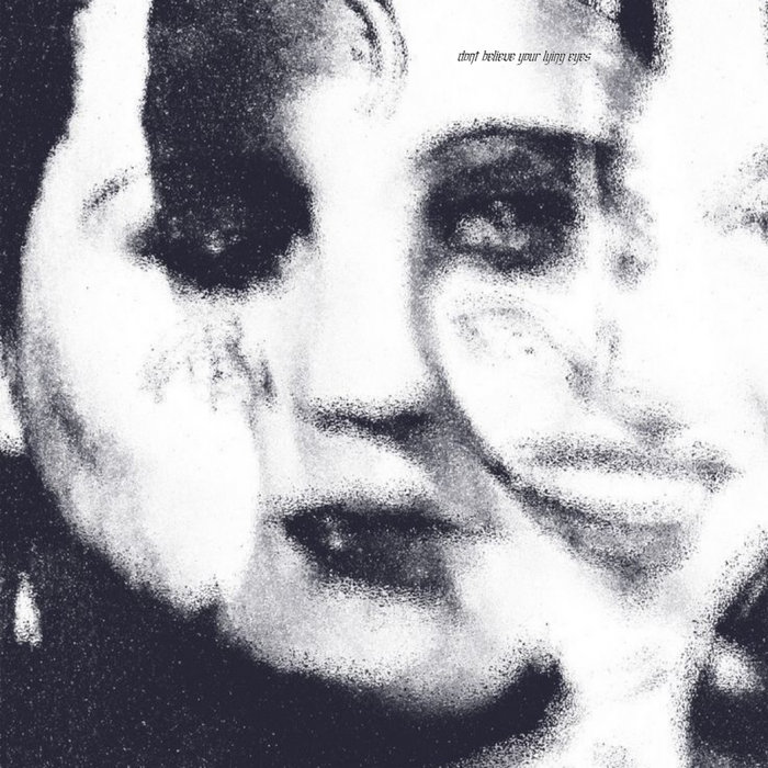 Don't Believe Your Lying Eyes Prison