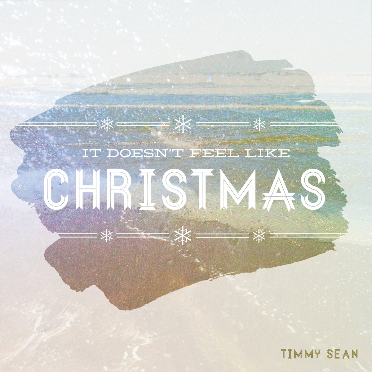 it doesnt feel like christmas single timmy sean feels like christmas
