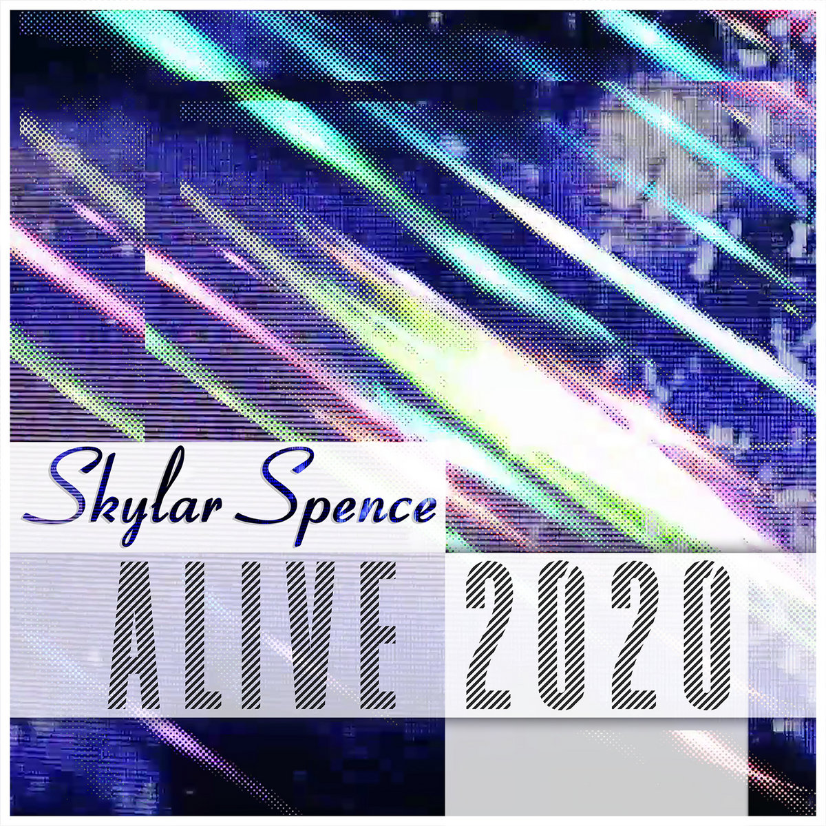 Alive 2020 | Skylar Spence