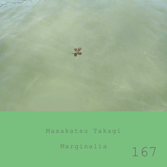 Marginalia #167 | Masakatsu Takagi