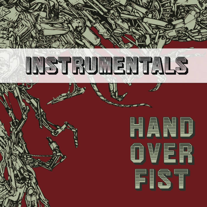 Hand Over Fist Instrumentals Lazerbeak