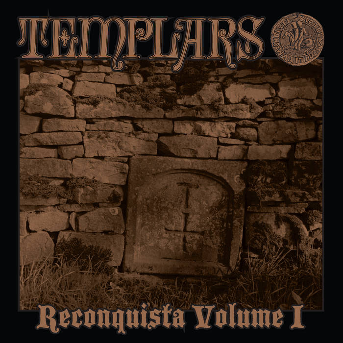 Reconquista Volume I: 1993-1998 | The Templars