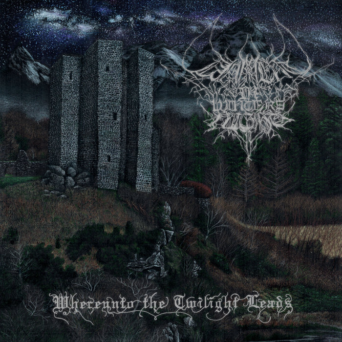 Whereunto the Twilight Leads | Lament In Winter's Night
