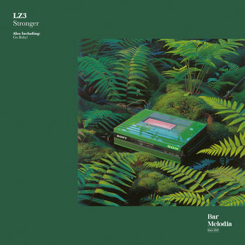 Stronger | LZ3 | Bar Melodia