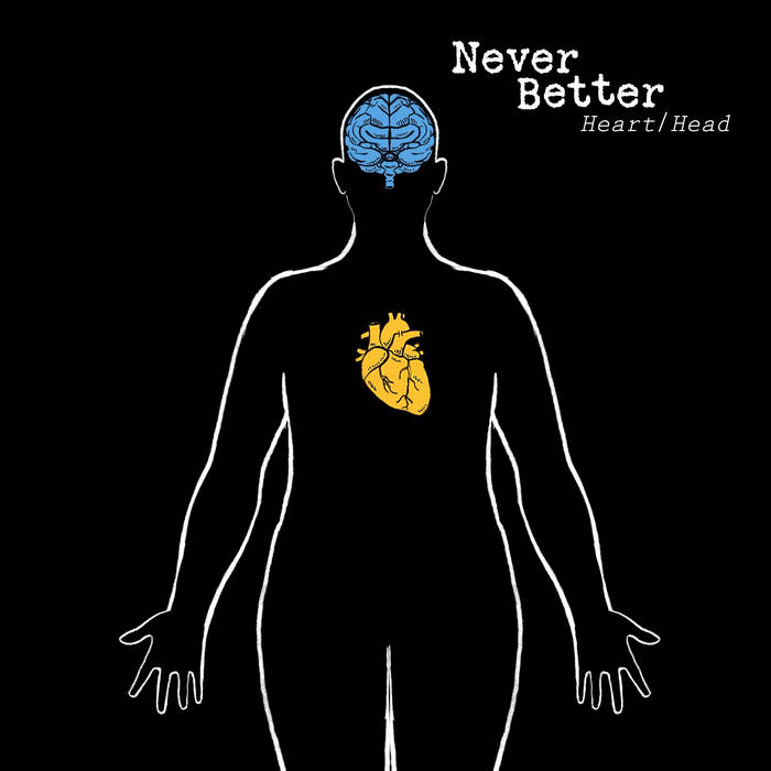 Never Better