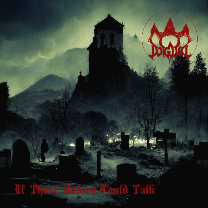 DOGUUL - If These Bodies Could Talk cover art