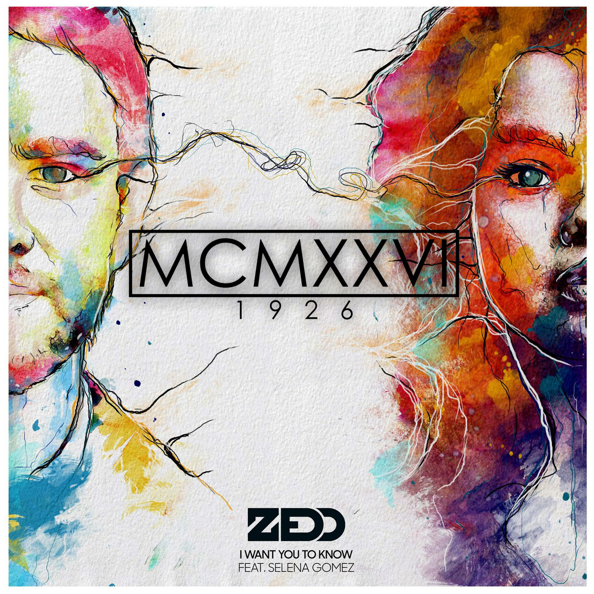 Play Trap Zedd - I Want You To Know (ft. Selena Gomez) [MCMXXVI