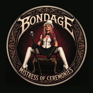 Mistress Of CeremoniesBONDAGE cover