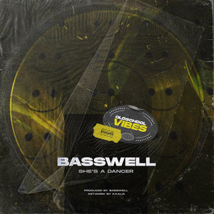 Basswell - She's A DancerBasswell cover