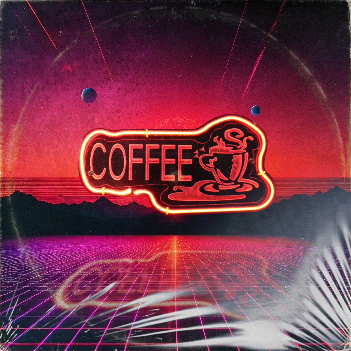 Welcome To The Neon Coffee