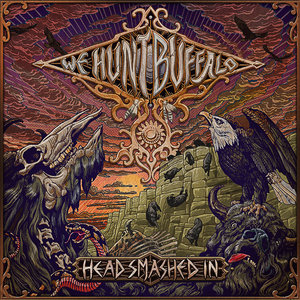 We Hunt Buffalo — Head Smashed In