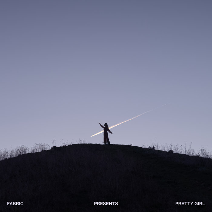 fabric presents Pretty Girl