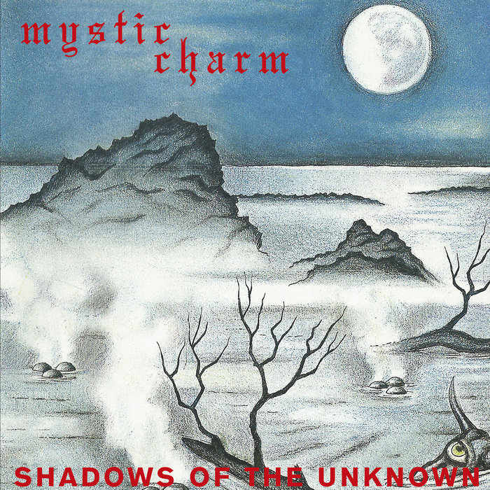 Shadows of the Unknown Mystic Charm Nuclear War Now! Productions