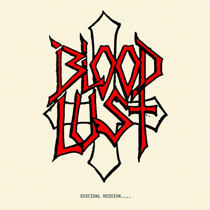 Suicidal Mission | BLOODLUST | Doomentia Records