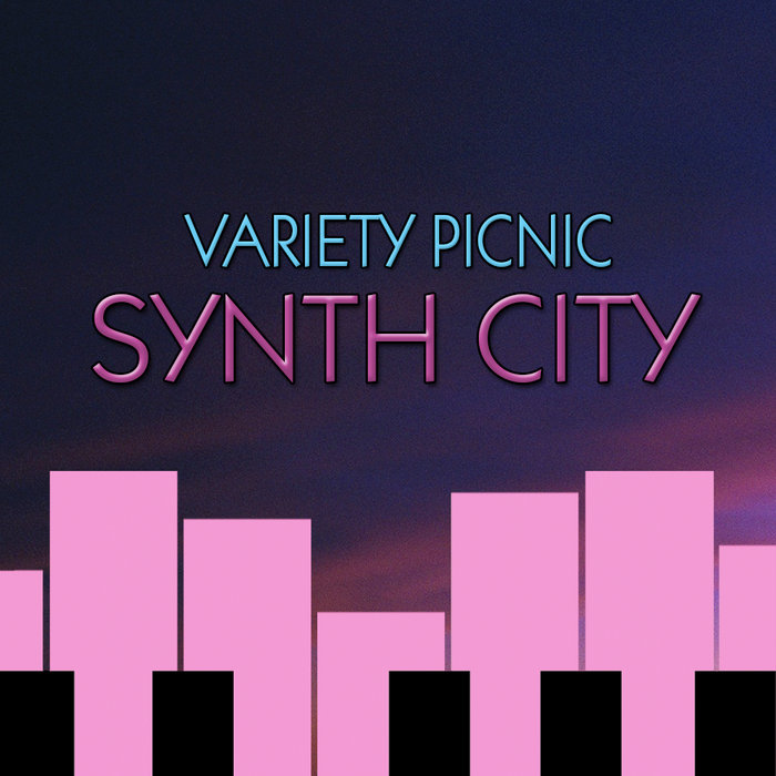 Synth City Variety Picnic