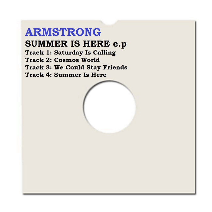 summer-is-here-e-p-4-songs-2023-armstrong