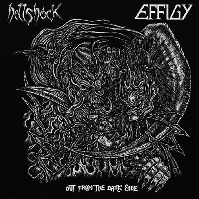 Out From The Dark Side split w/ Effigy | Hellshock