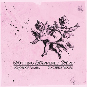 Echoes of Amara - Nothing Happened Here