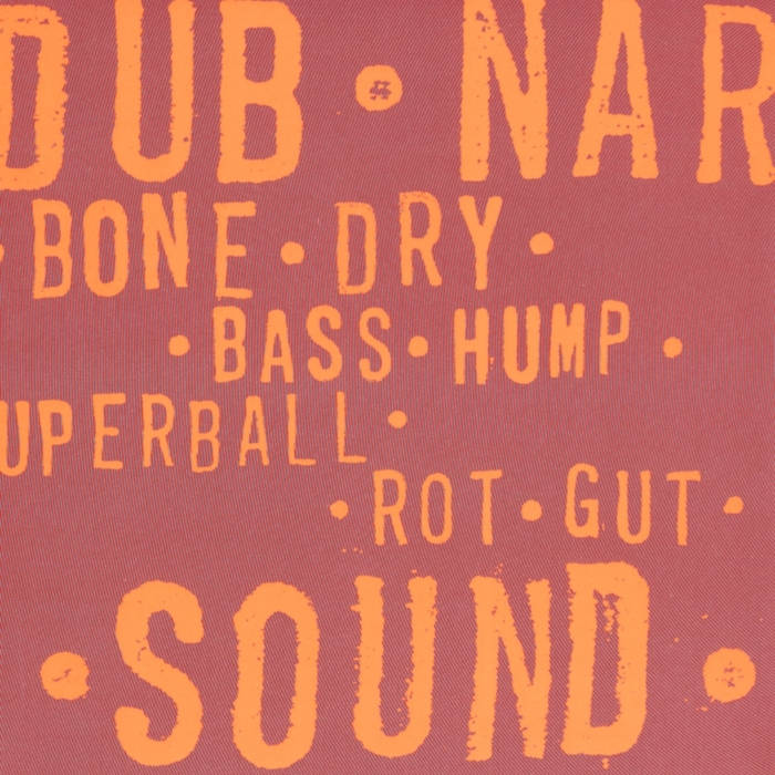 Bone Dry (KLP068) | Dub Narcotic Sound System