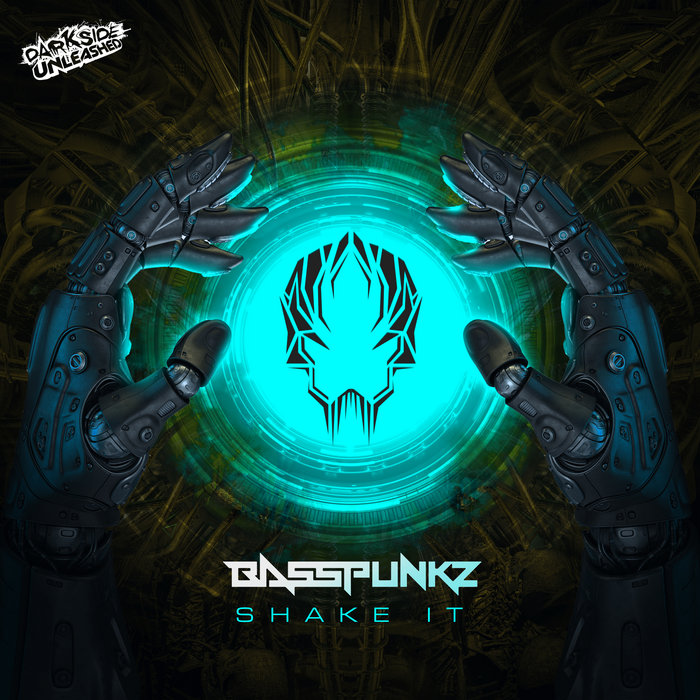 Shake It | Basspunkz | Darkside Unleashed