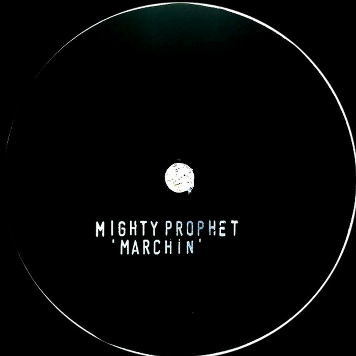 Marchin Mighty Prophet Marchin Mighty Prophet