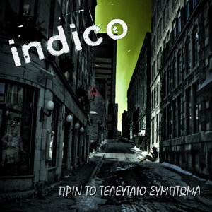 Indico — Πριν το τελευταίο σύμπτωμαIndico