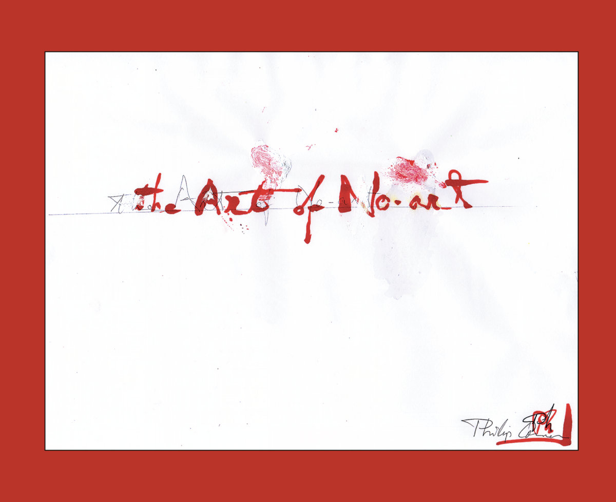 The Art of No-Art | Philip Corner | Recital