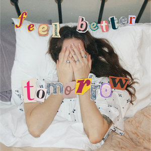 Feel Better Tomorrow cover
