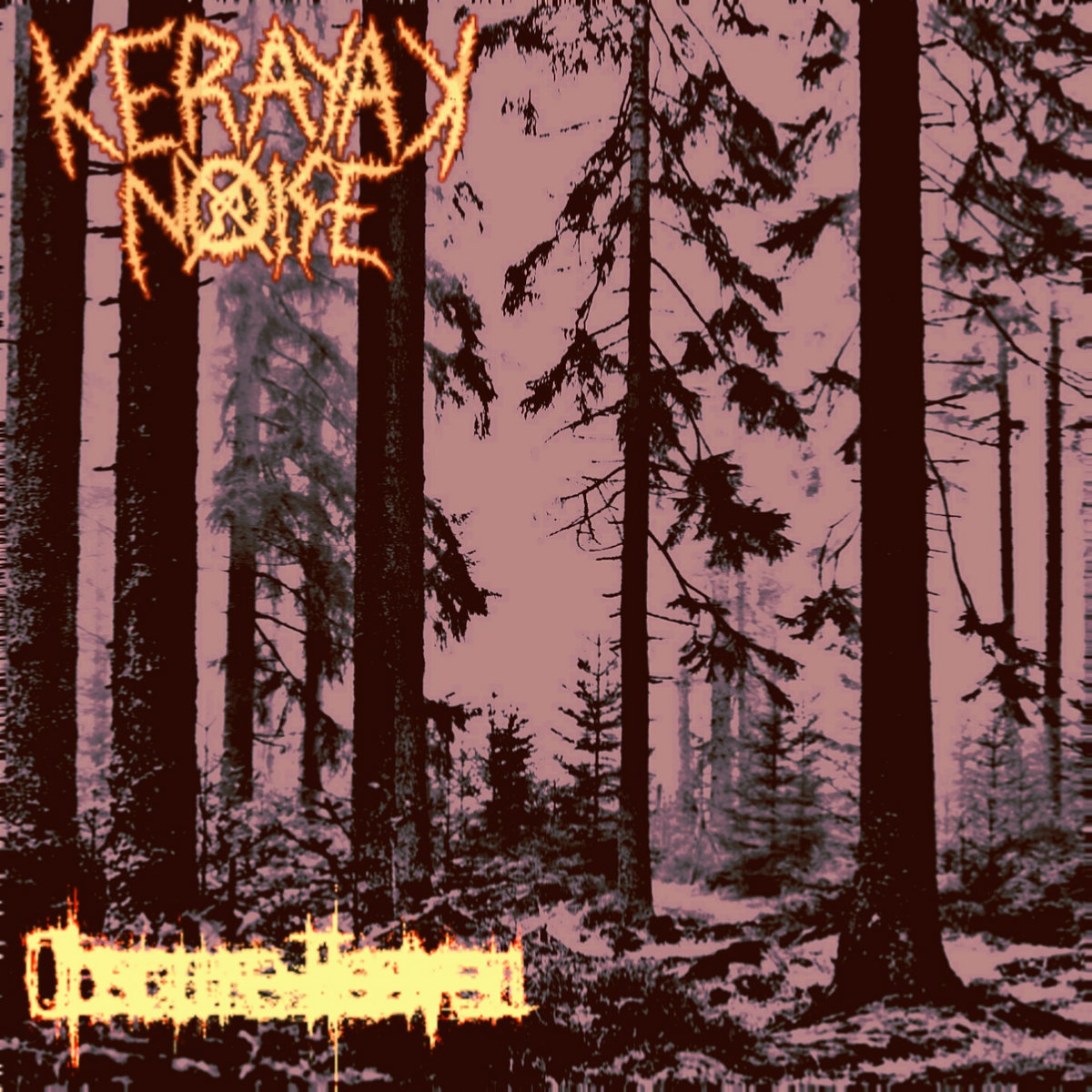 2 Way Split Kerayak Noise / Obscure Heaven obscure heaven