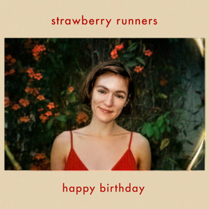 Strawberry Runners — happy birthday