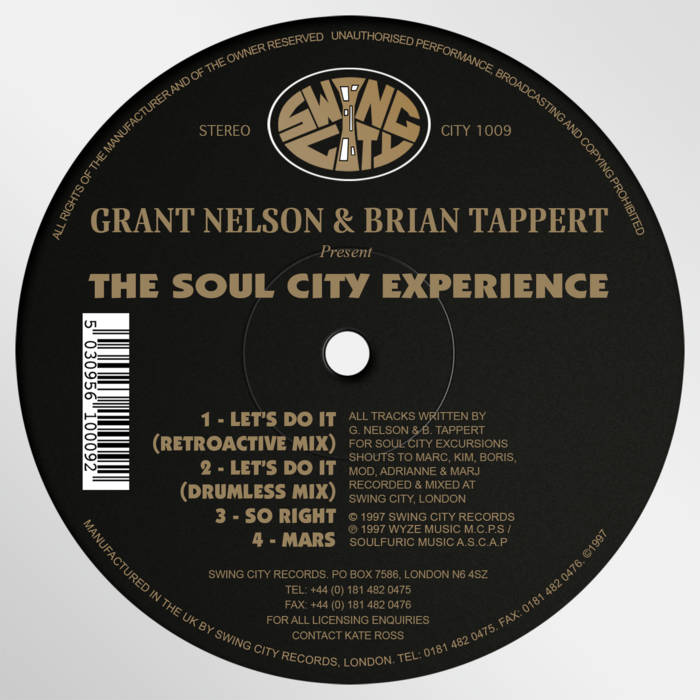 The Soul City Experience | Grant Nelson & Brian Tappert | Grant Nelson