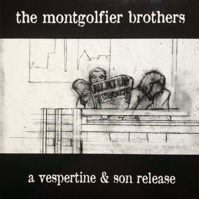The Montgolfier Brothers　2LP編集盤　新品未開封 All My Bad Thoughts | The Montgolfier Brothers | GNAC, Vetchinsky
