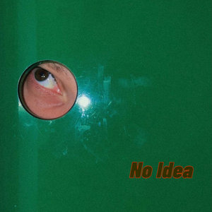 No Idea EP cover