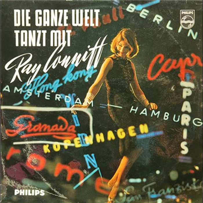 Die Ganze Welt Tanzt Mit Ray Conniff | Ray Conniff